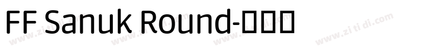 FF Sanuk Round字体转换 FF Sanuk Round字体转换